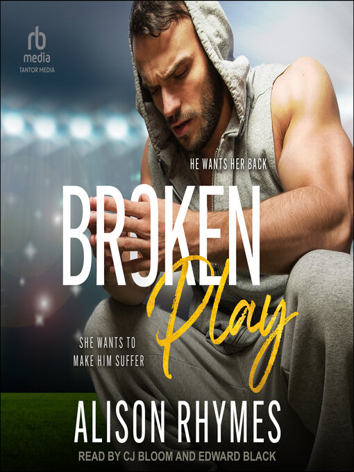 Title details for Broken Play by Alison Rhymes - Available